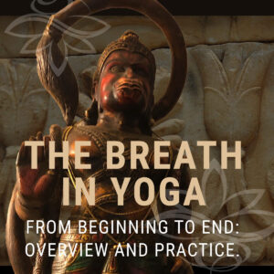 The Breath in Yoga