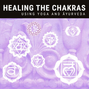 Healing the Chakras